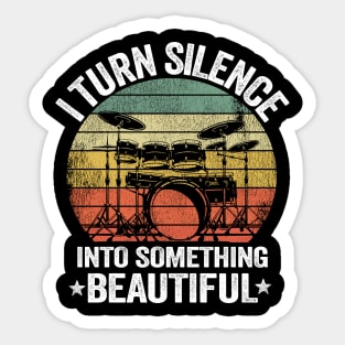 I Turn Silence Drummer Gift Funny Drums Quote Vintage Sticker